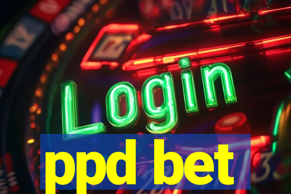 ppd bet